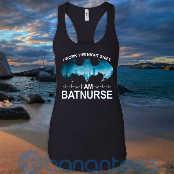 I Work The Night Shift I Am BatNurse T Shirt Hoodie Sweatshirt Product Photo