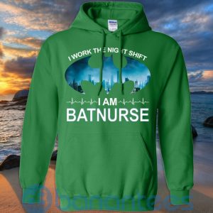I Work The Night Shift I Am BatNurse T Shirt Hoodie Sweatshirt Product Photo