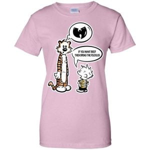 If You Want Beef Bring the Ruckus Wu Tang Shirt Product Photo