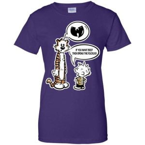 If You Want Beef Bring the Ruckus Wu Tang Shirt Product Photo