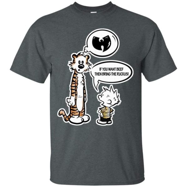 If You Want Beef Bring the Ruckus Wu Tang Shirt Product Photo