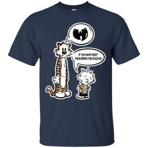 If You Want Beef Bring the Ruckus Wu Tang Shirt Product Photo
