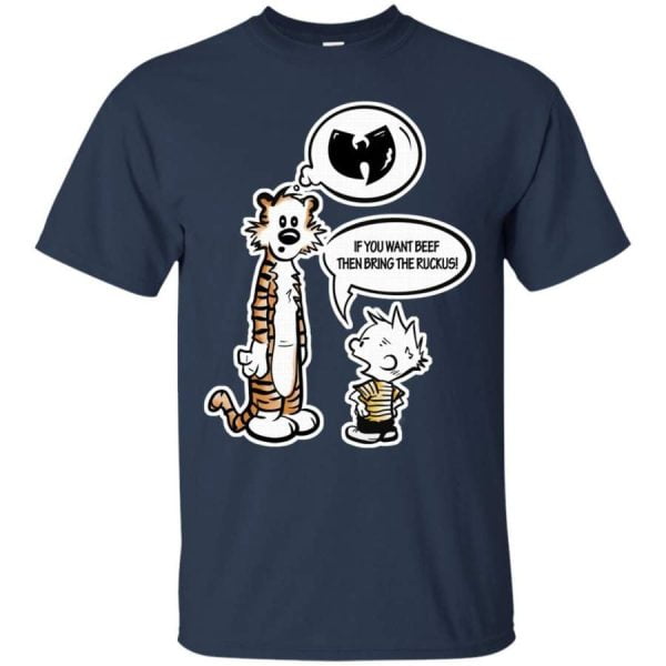 If You Want Beef Bring the Ruckus Wu Tang Shirt Product Photo
