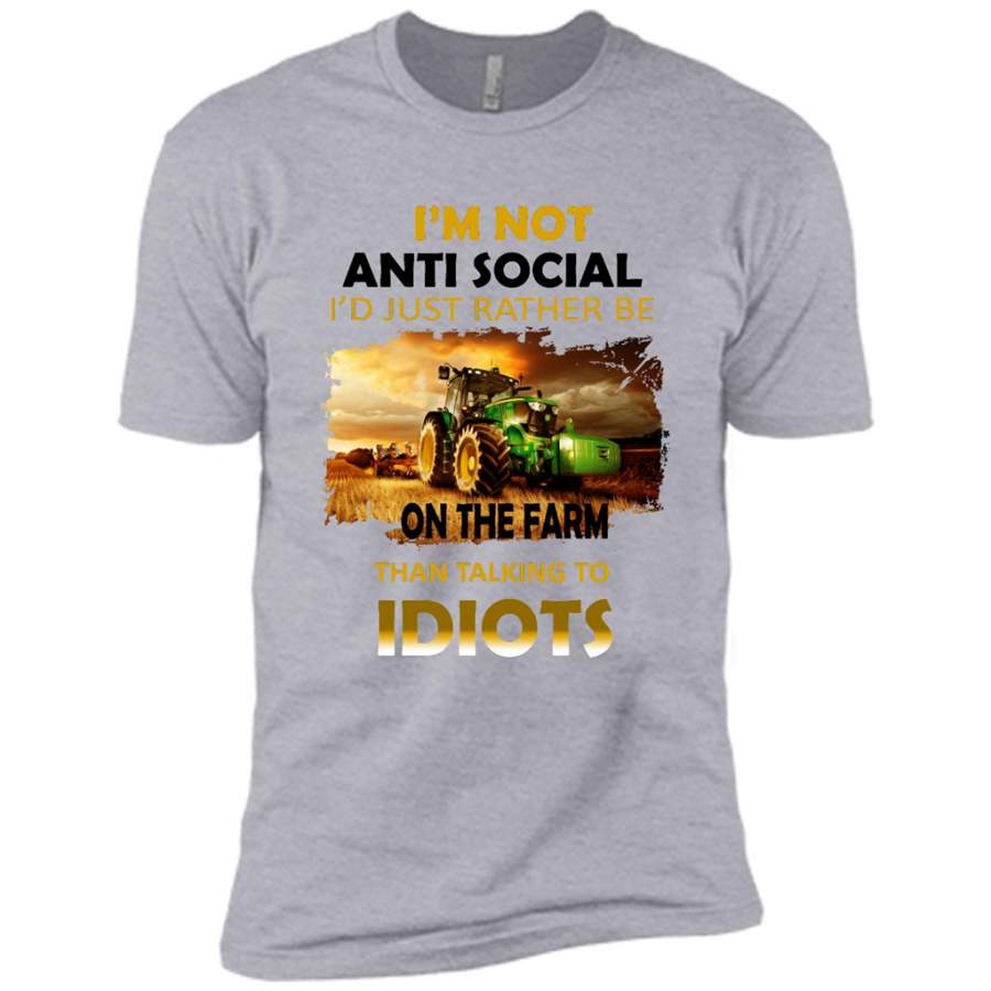 im-not-anti-social-id-just-rather-be-on-the-farm-than-talking-to-idiots-farn-lover-t-shirt-unisex-t-shirt-ash.jpg I’m Not Anti Social I’d Just Rather Be On The Farm Than Talking To Idiots Farn Lover T Shirt Product Photo
