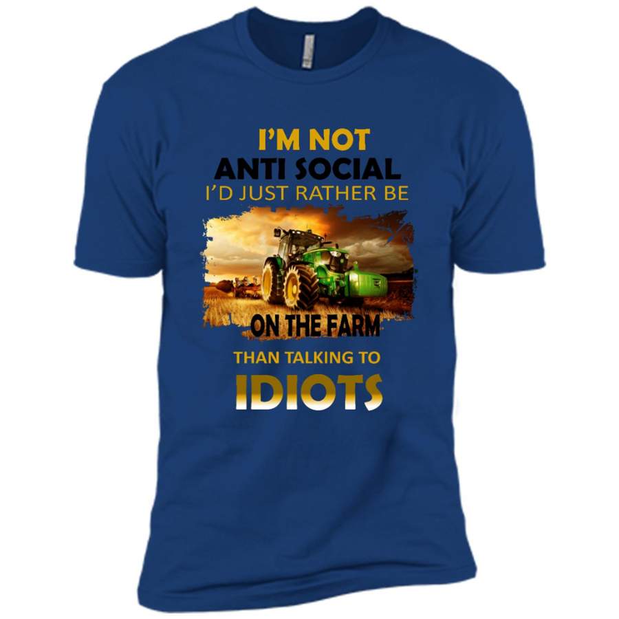im-not-anti-social-id-just-rather-be-on-the-farm-than-talking-to-idiots-farn-lover-t-shirt-unisex-t-shirt-royal.jpg I’m Not Anti Social I’d Just Rather Be On The Farm Than Talking To Idiots Farn Lover T Shirt Product Photo