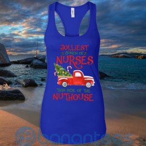 Jolliest Bunch Of Nurses This Side Of The Nuthouse T Shirt Hoodie Sweatshirt Product Photo