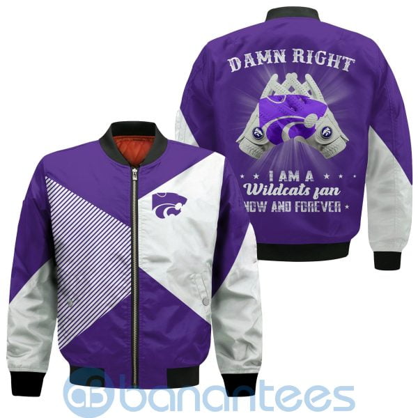Kansas State Wildcats Damn Right I Am Wildcats Fan Now And Forever Bomber Jacket Product Photo