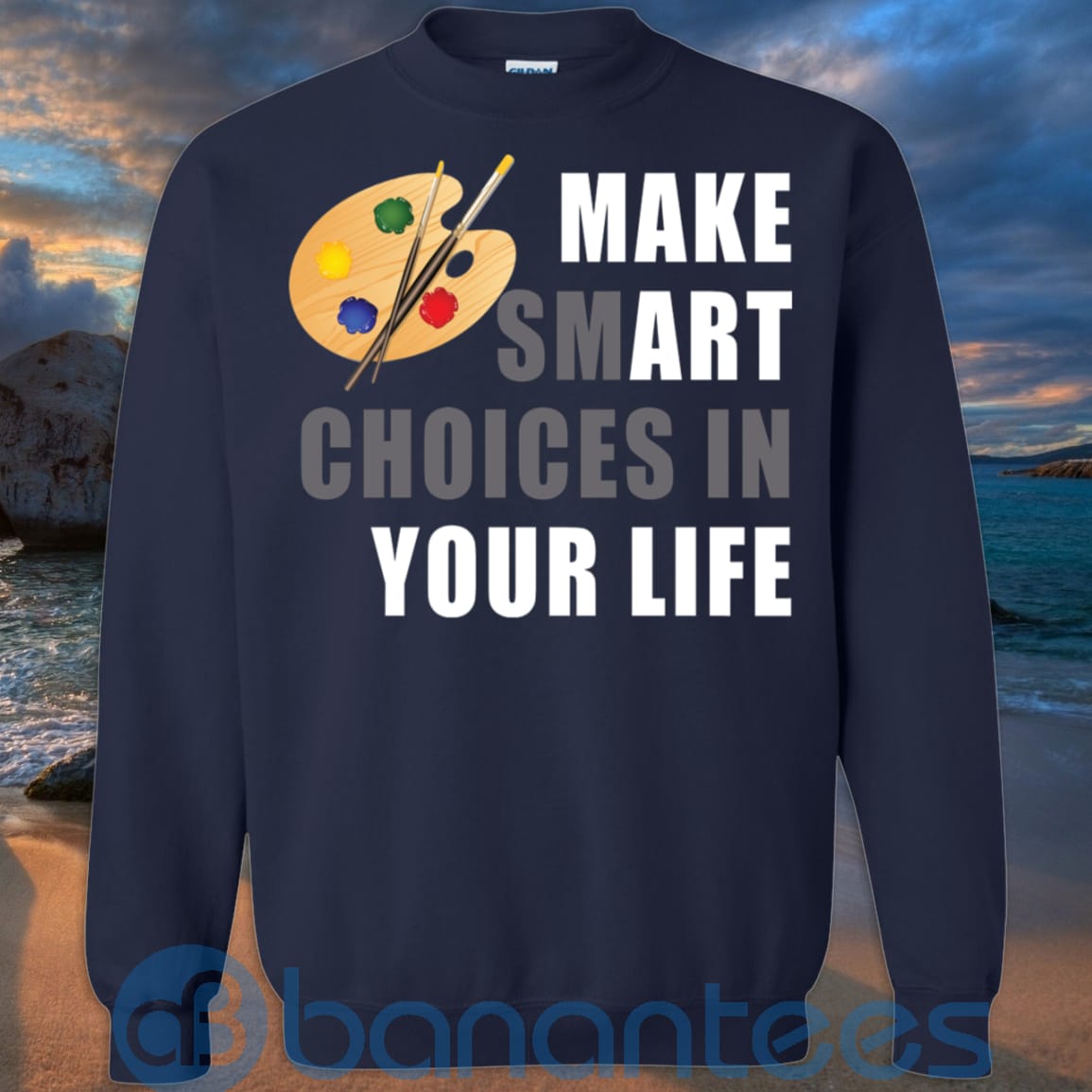 make-smart-choices-in-your-life-art-t-shirt-hoodie-sweatshirt-02-eLdRk.jpg Make Smart Choices In Your Life Art T Shirt Hoodie Sweatshirt Product Photo