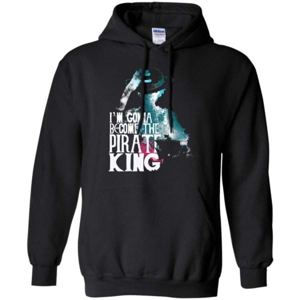 One Piece I Am Gonna Become The Pirate King Luffy Lover T Shirt Hoodie Product Photo