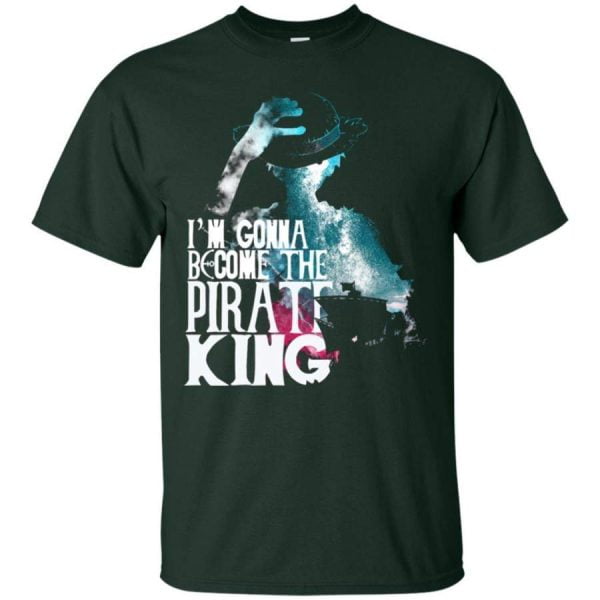 One Piece I Am Gonna Become The Pirate King Luffy Lover T Shirt Hoodie Product Photo