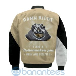 Purdue Boilermakers Damn Right I Am Boilermakers Fan Now And Forever Bomber Jacket Product Photo