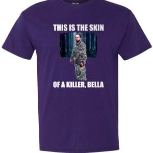 This Is The Skin Of A Killer, Bella T Shirt Product Photo