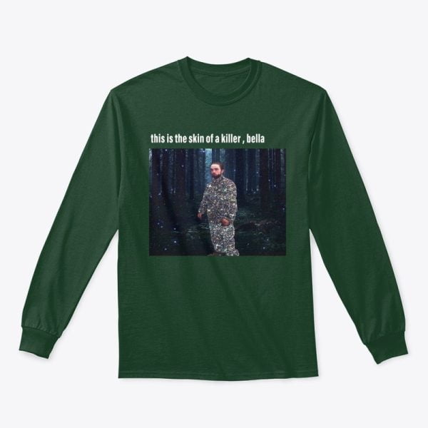 This Is The Skin Of A Killer, Bella T Shirt Hoodie Sweatshirt Product Photo