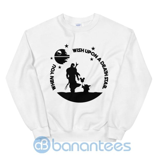 When You Wish Upon A Death Star The Mandalorian Baby Yoda Sweatshirt Product Photo