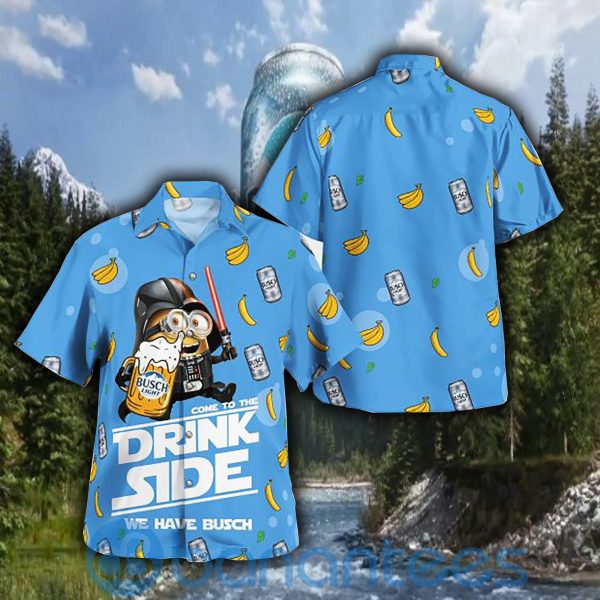 Busch Light Come To The Drink Side We Have Busch For Beer Lover Hawaiian Shirt Product Photo