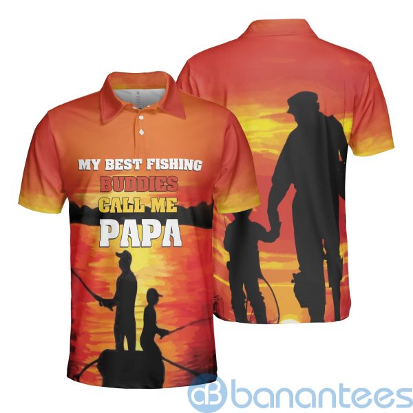 Dad Fishing Sea My Best Buddies Call Me Papa Polo Shirt Product Photo
