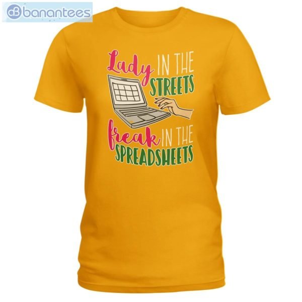 Accountant Lady In The Street But A Freak In A Spreadsheet T-Shirt Long Sleeve Tee Product Photo 5