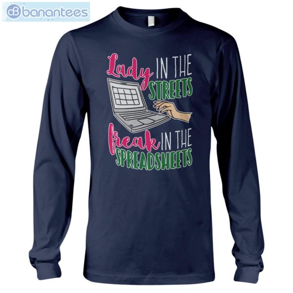 Accountant Lady In The Street But A Freak In A Spreadsheet T-Shirt Long Sleeve Tee Product Photo 9