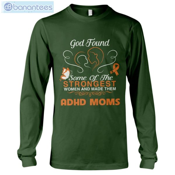 ADHD Awareness God Found ADHD Moms T-Shirt Long Sleeve Tee Product Photo 8