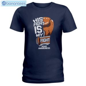 ADHD Awareness His Fight Is My Fight T-Shirt Long Sleeve Tee Product Photo 4