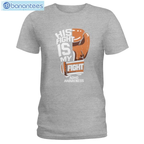 ADHD Awareness His Fight Is My Fight T-Shirt Long Sleeve Tee Product Photo 5