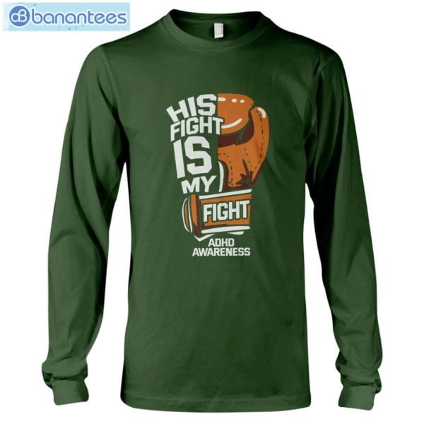 ADHD Awareness His Fight Is My Fight T-Shirt Long Sleeve Tee Product Photo 8