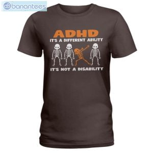 ADHD Awareness It's Not A Disability Skeletons T-Shirt Long Sleeve Tee Product Photo 2