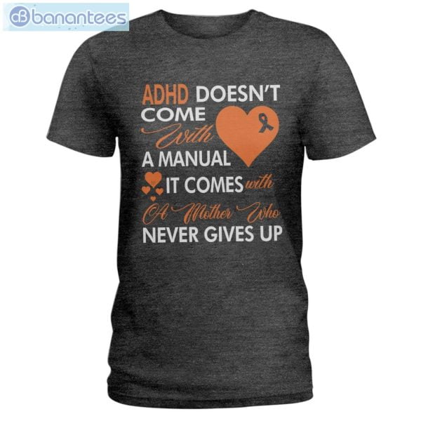 ADHD Awareness Never Give Up T-Shirt Long Sleeve Tee Product Photo 3