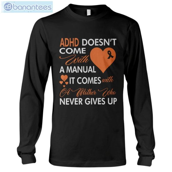 ADHD Awareness Never Give Up T-Shirt Long Sleeve Tee Product Photo 6