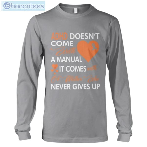 ADHD Awareness Never Give Up T-Shirt Long Sleeve Tee Product Photo 10