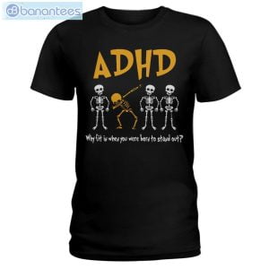 ADHD Awareness Skeleton T-Shirt Long Sleeve Tee Product Photo 1