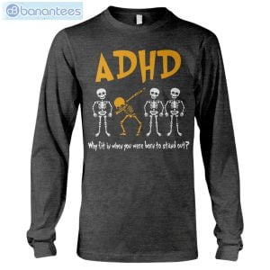 ADHD Awareness Skeleton T-Shirt Long Sleeve Tee Product Photo 7