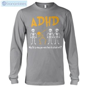 ADHD Awareness Skeleton T-Shirt Long Sleeve Tee Product Photo 10
