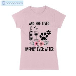 And She Lived Happily Ever After Wine Dog T-Shirt Long Sleeve Tee Product Photo 3