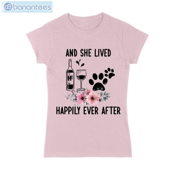 And She Lived Happily Ever After Wine Dog T-Shirt Long Sleeve Tee Product Photo 3