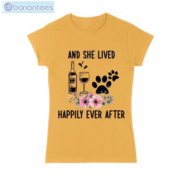 And She Lived Happily Ever After Wine Dog T-Shirt Long Sleeve Tee Product Photo 4