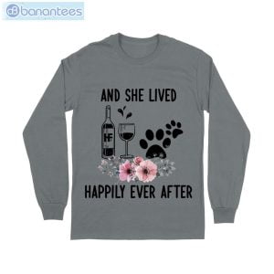 And She Lived Happily Ever After Wine Dog T-Shirt Long Sleeve Tee Product Photo 10