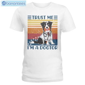 Australian Shepherds Trust Me I'm A Dogtor T-Shirt Long Sleeve Tee Product Photo 1