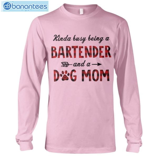 Bartender And A Dog Mom T-Shirt Long Sleeve Tee Product Photo 10