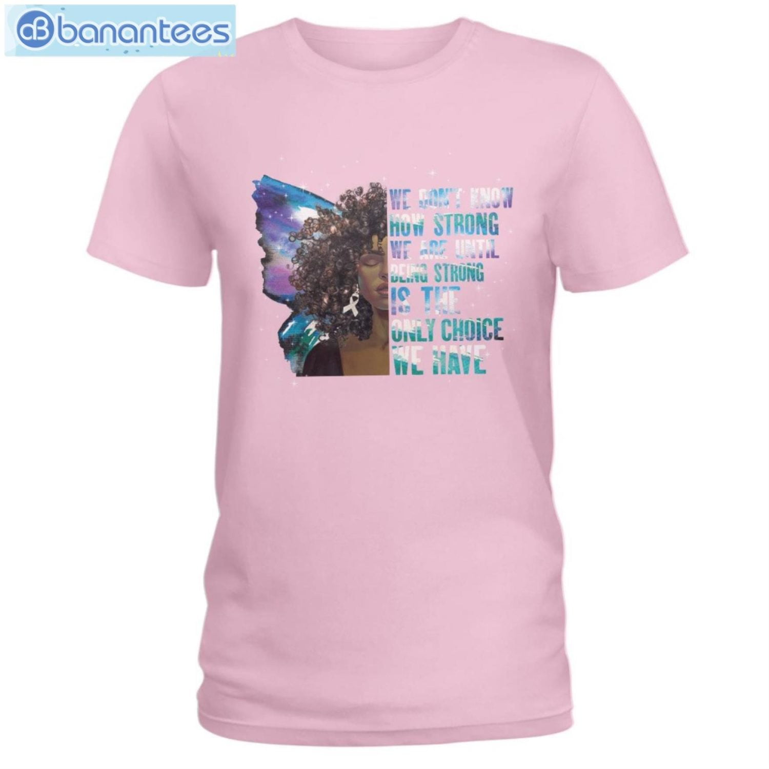 being-strong-is-the-only-choice-we-have-afro-woman-lung-cancer-awareness-t-shirt-2.jpg Being Strong Is The Only Choice We Have Afro Woman Lung Cancer Awareness T-Shirt Product Photo 3