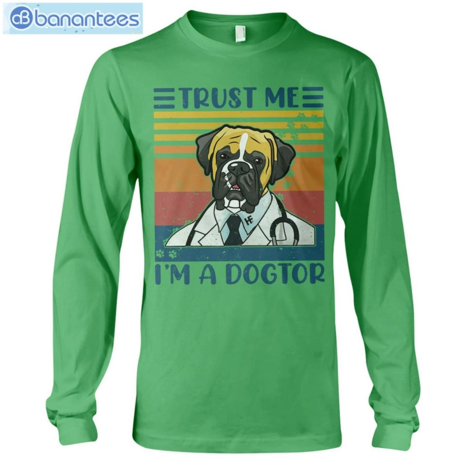 Boxers Trust Me I'm A Dogtor T-Shirt Long Sleeve Tee Boxers Trust Me I'm A Dogtor T-Shirt Long Sleeve Tee Product Photo 8