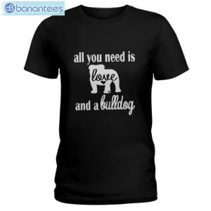 Bulldog All I Need Is Love And A Bulldog T-Shirt Long Sleeve Tee Product Photo 1