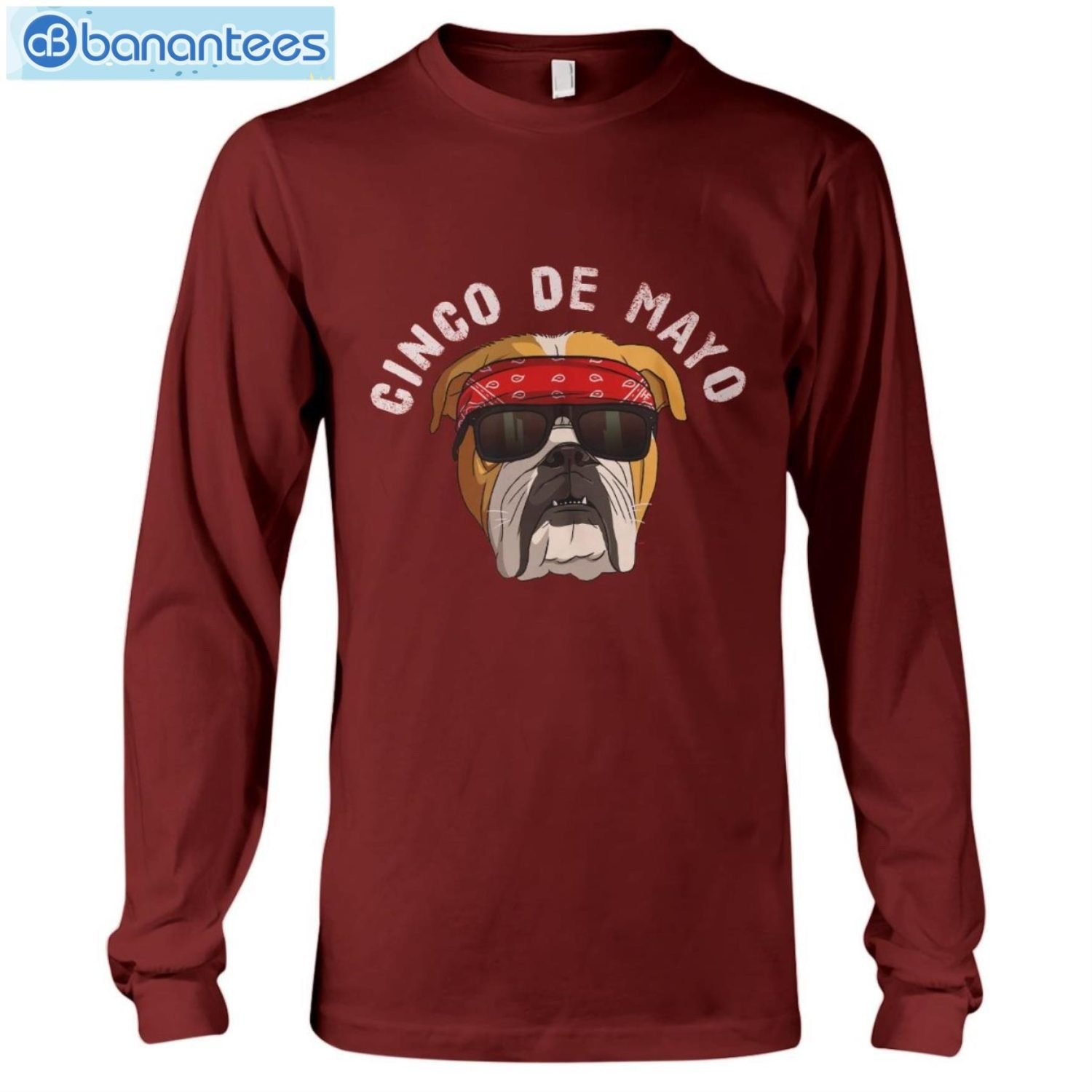 Bulldog Cindo De Mayo T-Shirt Long Sleeve Tee Bulldog Cindo De Mayo T-Shirt Long Sleeve Tee Product Photo 9