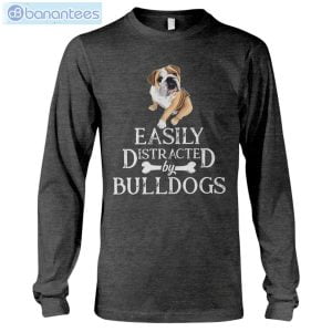 Bulldog Easily Distracted T-Shirt Long Sleeve Tee Product Photo 7