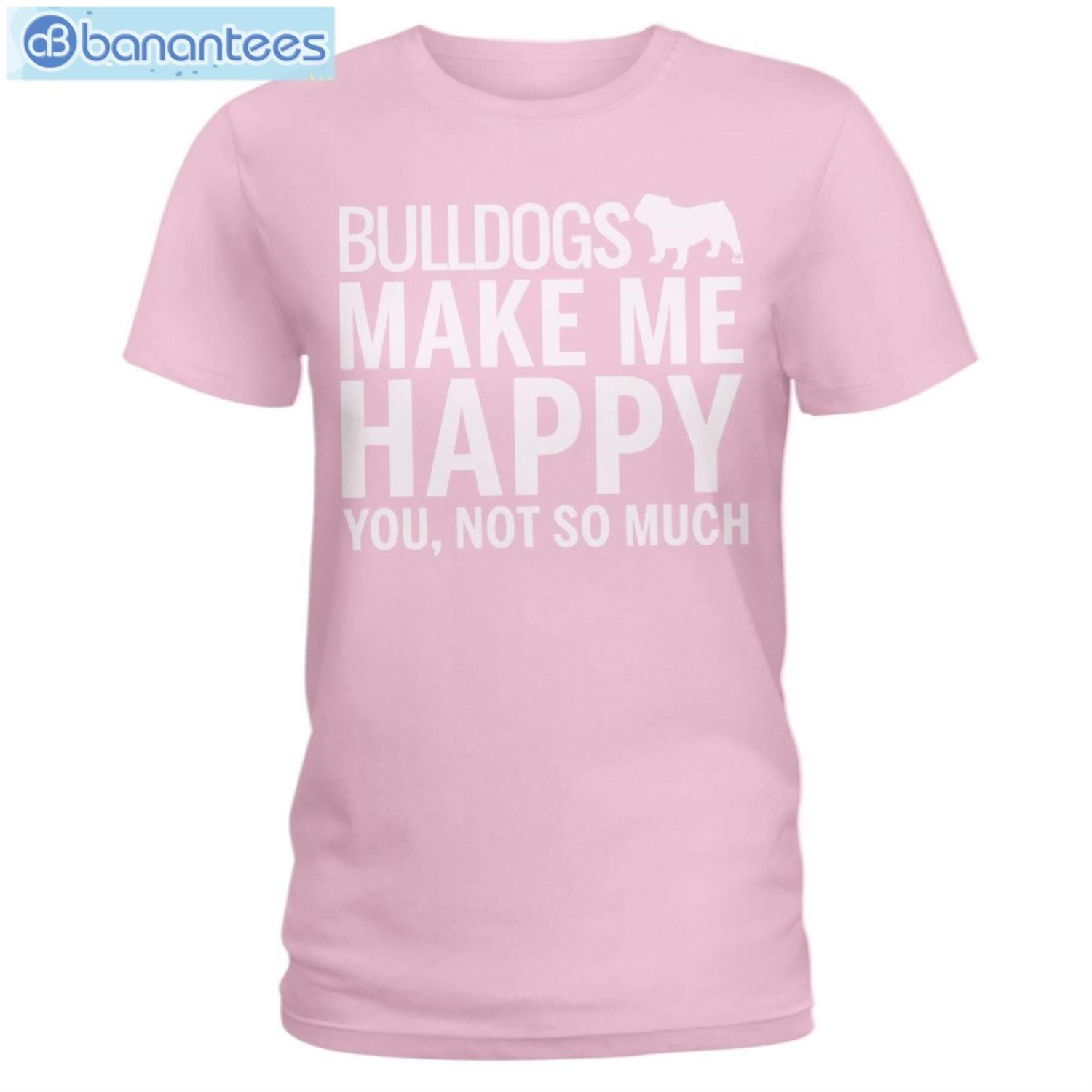 Bulldog Makes Me Happy T-Shirt Long Sleeve Tee Bulldog Makes Me Happy T-Shirt Long Sleeve Tee Product Photo 5