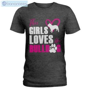 bulldog this girl loves t shirt long sleeve tee 2 300x300 image Bulldog This Girl Loves T-Shirt Long Sleeve Tee Product Photo 3
