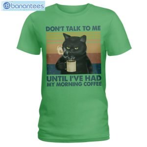 Cat Don't Talk To Me Until I've Had My Morning Coffee T-Shirt Long Sleeve Tee Product Photo 4