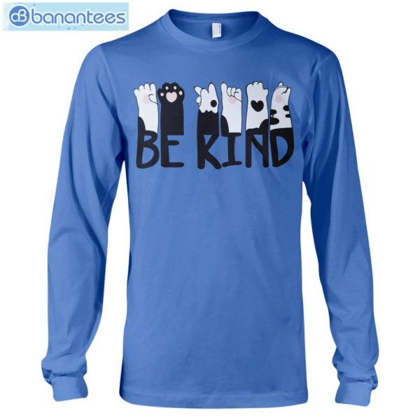 Cat Hand Be Kind T-Shirt Long Sleeve Tee Product Photo 8