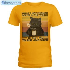 cat not enough coffee in the world t shirt long sleeve tee 4 300x300 image Cat Not Enough Coffee In The World T-Shirt Long Sleeve Tee Product Photo 5