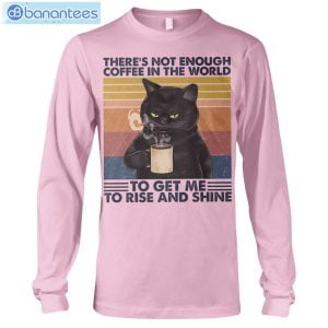 cat not enough coffee in the world t shirt long sleeve tee 7 300x300 image Cat Not Enough Coffee In The World T-Shirt Long Sleeve Tee Product Photo 8